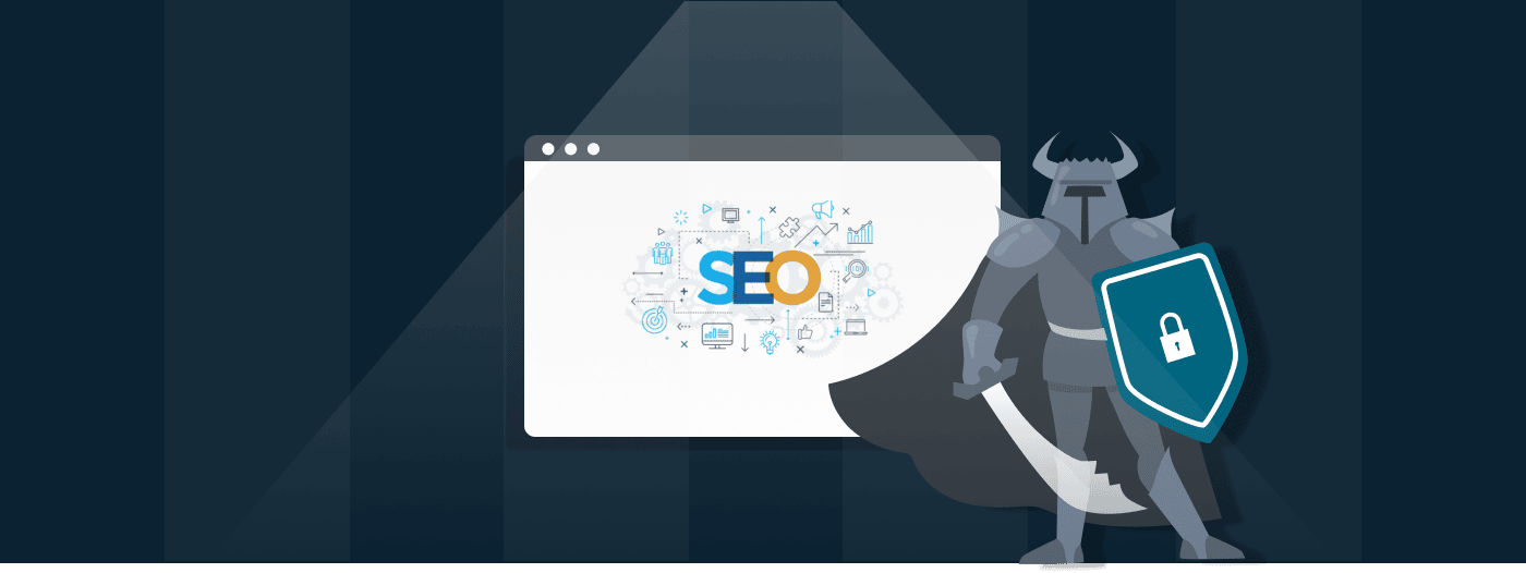 Defend Your Site From SEO Attacks